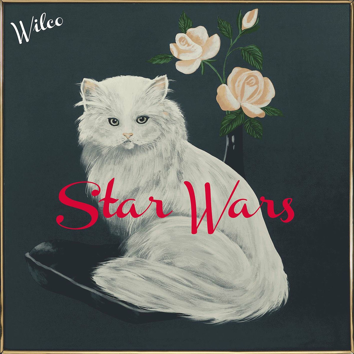 Wilco - Star Wars (2015)
Sheila Sachs, Mark Greenberg, Tamara Barrett