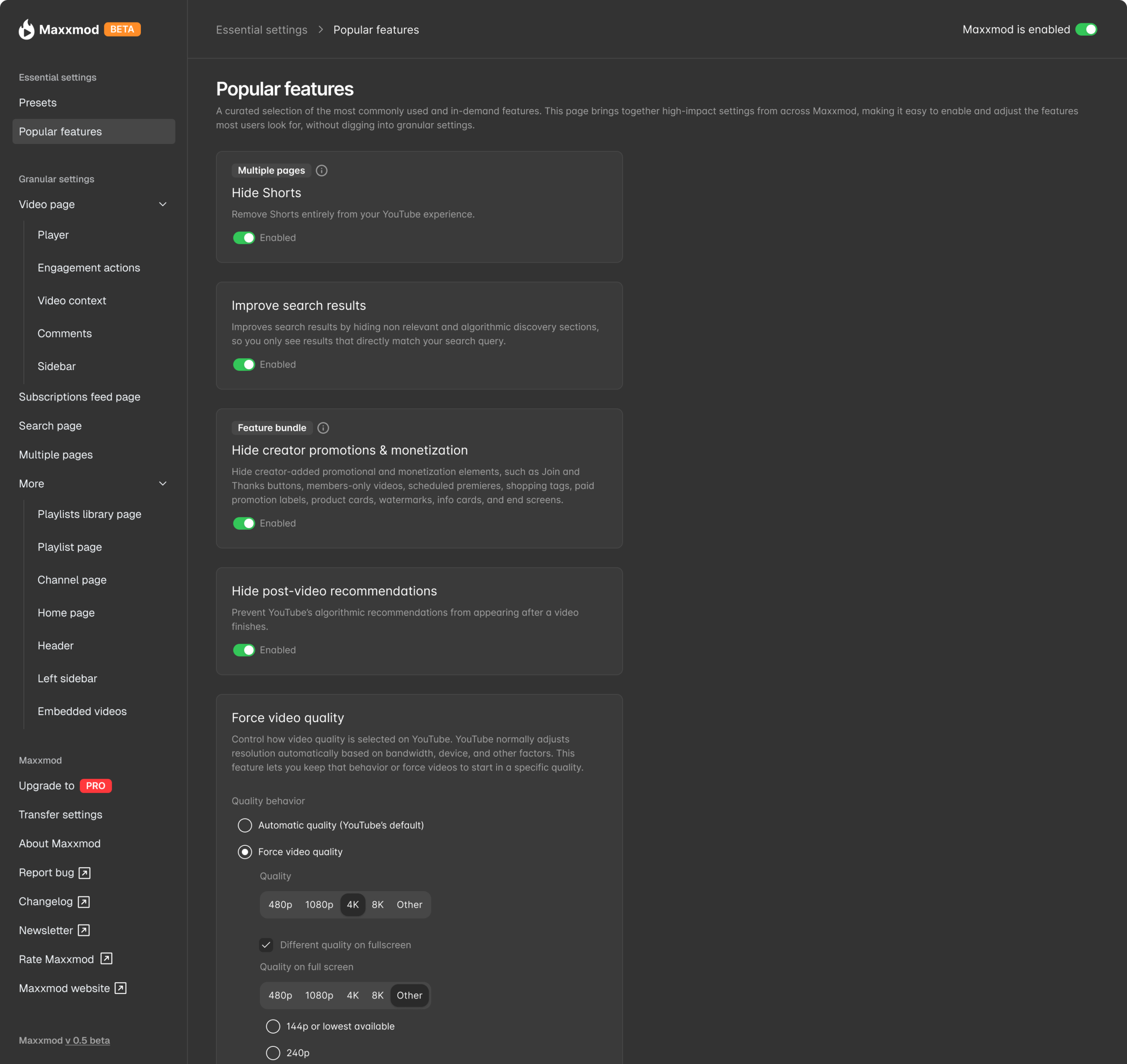 Maxxmod admin screen for Popular features, showing a curated list of commonly used settings such as Hide Shorts, Improve search results, Hide creator promotions and monetization, Hide post-video recommendations, and Force video quality.