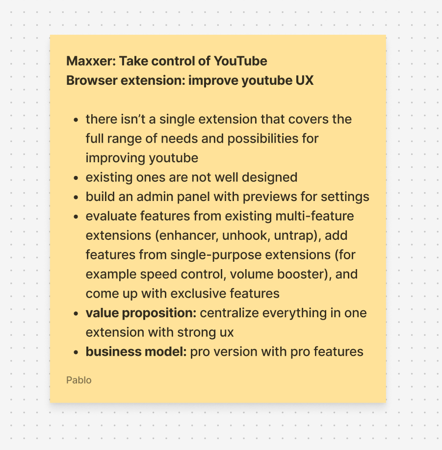 Screenshot of the original sticky note where the Maxxmod idea first took shape, outlining an early concept for a YouTube browser extension focused on improving UX, centralizing features, adding settings previews, and exploring a future pro version.