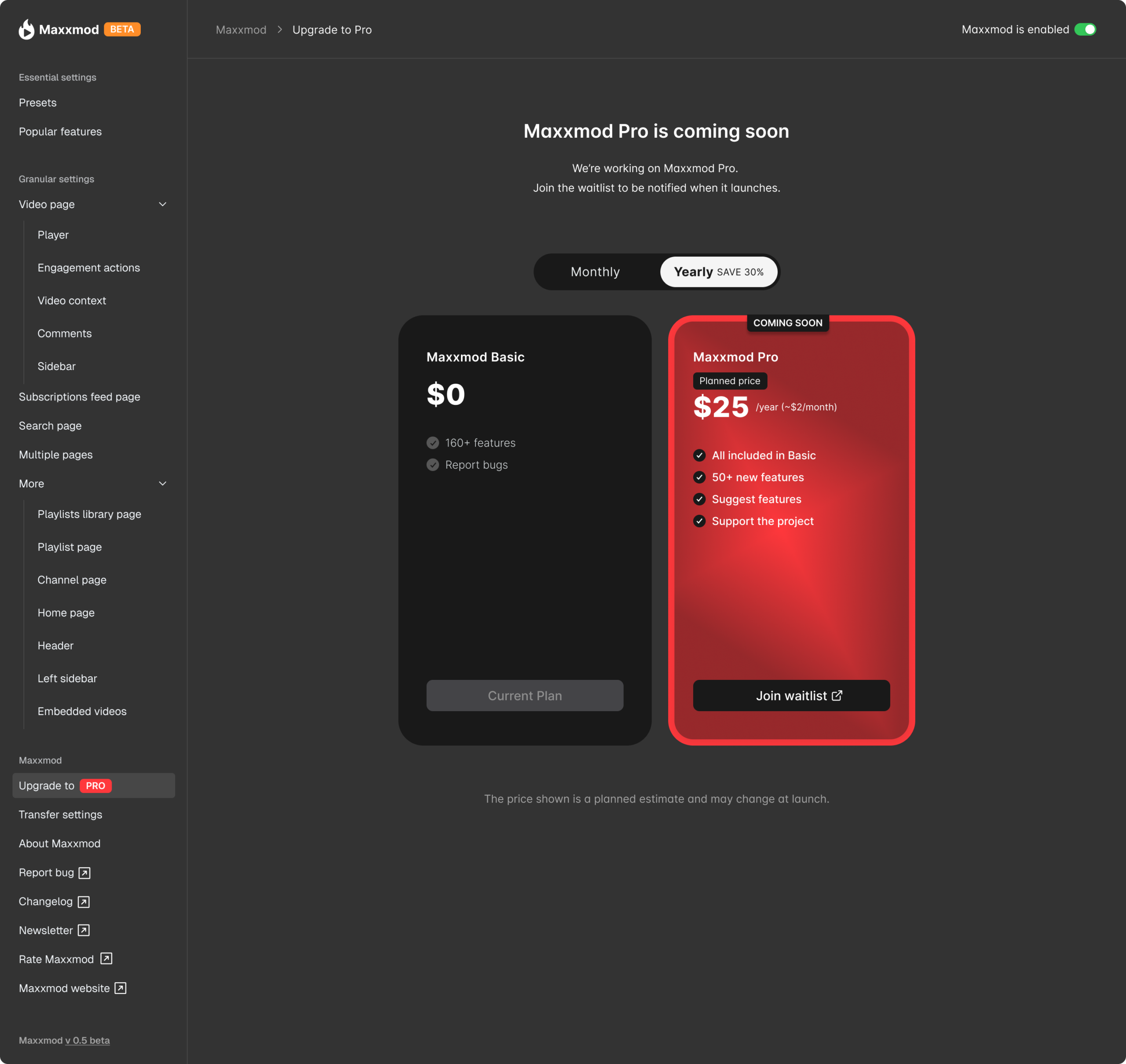 Maxxmod upgrade page comparing the free Basic plan with the upcoming Pro plan, including planned yearly pricing, feature differences, and a waitlist call to action.